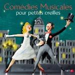 Comedies musicales pour petites oreilles | Bernstein, Leonard. Compositeur