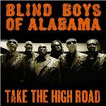 Take the high road | Blind Boys of Alabama. 