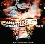 Vol. 3 : the subliminal verses / Slipknot, ens. voc. & instr. | Slipknot. Interprète. Ens. voc. & instr.