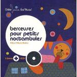 Berceuses pour petits noctambules | Gibus. 