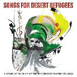 Songs for desert refugees : a compilation in aid of the refugees from northern Mali | Terakaft. 