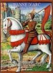 Jeanne d'Arc : batailles & prisons | Dufay, Guillaume (1397-1474). Compositeur