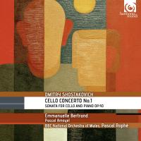 Cello concerto No.1. Sonata for cello and piano op.40 / Dimitri Chostakovitch, comp. | Chostakovitch, Dimitri (1906-1975). Compositeur. Comp.