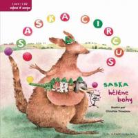 Saska circus : 17 chansons pour les tout-petits | Bohy, Hélène. Compositeur