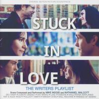 Stuck in love : the writers playlist : B.O.F | Mogis, Mike (1974-....)