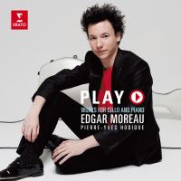 Play : works for cello and piano / Edgar Moreau, vlc. | Moreau, Edgar (1994-....). Musicien. Vlc.
