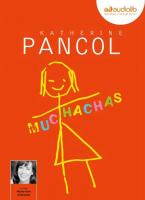 Muchachas / Katherine Pancol | Pancol, Katherine. Auteur