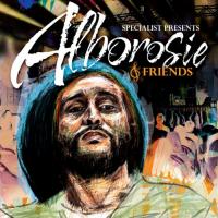 Specialist presents Alborosie & friends | Alborosie (1977-....)