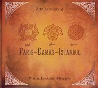 Paris-Damas-Istanbul / Zeki Ayad Cölas, oud & chant | Ayad Cölas, Zeki. Musicien. Oud & chant