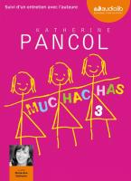 Muchachas 3 / Katherine Pancol | Pancol, Katherine. Auteur