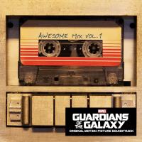 Guardians of the galaxy =  Les gardiens de la galaxie : awesome mix, vol. 1, bande originale du film de James Gunn