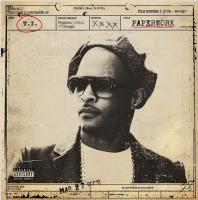 Paperwork | T.I.. 