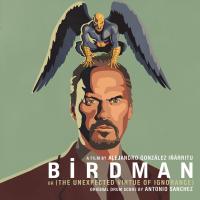 Birdman : bande originale du film d'Alejandro Gonzalez Inarritu