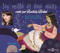 Les Mille et une nuits / Rachida Brakni, narr. | Brakni, Rachida (1977-....). Narrateur. Narr.
