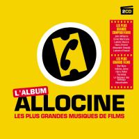 Album Allociné (L') : les plus grandes musiques de films
