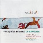 El[le] / compositeur, Françoise Toullec (piano) | Toullec, Françoise. Interprète. Comp. & p.