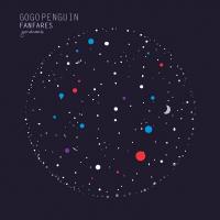 Fanfares / Gogo Penguin, ens. instr. | Gogo Penguin. Musicien. Ens. instr.