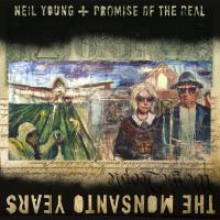 Monsanto years (The) | Young, Neil. Compositeur