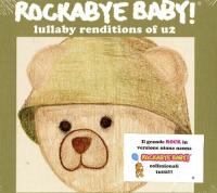 Rockabye baby ! Lullaby renditions of U2