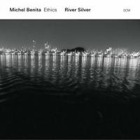 River silver / Michel Benita, comp. cb | Benita, Michel (1954-) - contrebassiste. Interprète