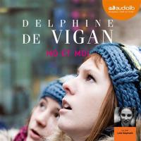 No et moi | Vigan, Delphine de. Auteur