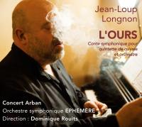 L' Ours : Conte symphonique pour quintette de cuivres et orchestre / Jean-Loup Longnon, comp. | Longnon, Jean-Loup. Compositeur