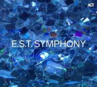 E.S.T symphony / E.S.T, ens. instr. | Esbjörn Svensson Trio. Interprète