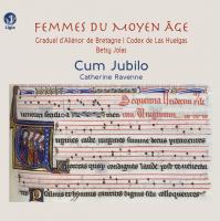 Femmes du Moyen-Age : Graduel de Fontevrault (dit d'Aliénor de Bretagne) : Codex de Las Huelgas (Espagne) | Ravenne, Catherine. 035