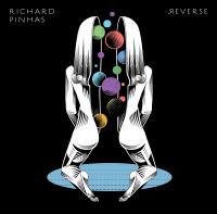 Reverse / Richard Pinhas, guit., électronique | Pinhas, Richard. Interprète