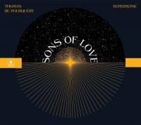 Sons of love / Thomas de Pourquery, saxo a, perc. et chant | Pourquery, Thomas de (1977-) - saxophoniste, chanteur, acteur. Interprète