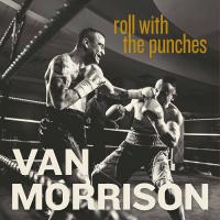 Roll with the punches / Van Morrison, comp., chant, guit. | Morrison, Van (1945-....). Compositeur. Comp., chant, guit.