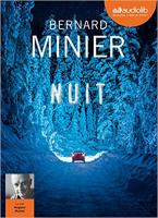 Nuit | Minier, Bernard. Auteur