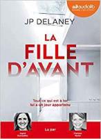 La Fille d'avant | Delaney, J.P.. Auteur