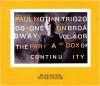 On Broadway, vol. 4 : Or the paradox of continuity / Paul Motian Trio 2000 + One | Motian, Paul