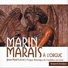 Marin Marais à l'orgue / Marin Marais | Marais, Marin (1656-1728). Compositeur. Comp.