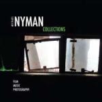 Collections : Film Music Photography / Michael Nyman | Nyman, Michael. Compositeur. Comp. & p.