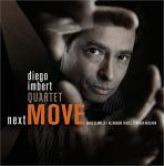 Next move / Diego Imbert Quartet | Imbert, Diego.