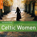 Celtic women : The rough guide to | Scanlon, Pauline