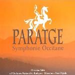 Paratge, symphonie Occitane / Christian Salès | Salès, Christian. Compositeur. Comp.