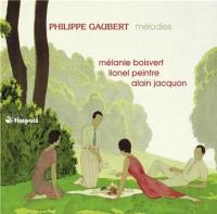 Mélodies / Philippe Gaubert | Gaubert, Philippe (1879-1941). Compositeur. Comp.