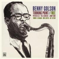 Turning point / Free / Benny Golson Quartet | Golson, Benny. (1929-....)