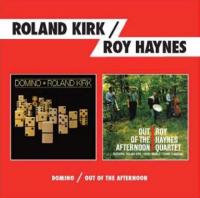 Domino ; Out of the afternoon / Roland Kirk, saxophone ténor, flûte | Kirk, Roland. Musicien. Saxo.ténor