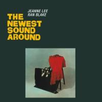 The newest sound around / Jeanne Lee | Lee, Jeanne. Interprète. Voc.