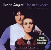 The mod years , 1965-1969 : complete singles, B-sides & rare tracks | Brian Auger & The Trinity. Musicien
