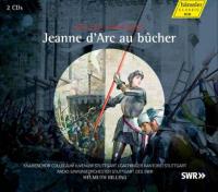 Jeanne d'Arc au bûcher : Oratorio dramatique en XI scènes / Arthur Honegger | Honegger, Arthur (1892-1955). Compositeur. Comp.