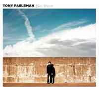 Slow motion / Tony Paeleman, piano | Paeleman, Tony. Musicien. P.