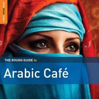 Arabic café : the rough guide to | Medioni, Maurice el