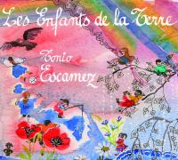 Les enfants de la Terre / Tonio Escamez | Escamez, Tonio. Compositeur. Comp. & chant