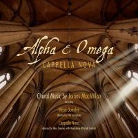 Alpha & omega | James MacMillan (1959-....). Compositeur