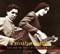 Troubadours, vol. 4 : folk and the roots of american music | McKuen, Rod (1933-2015)